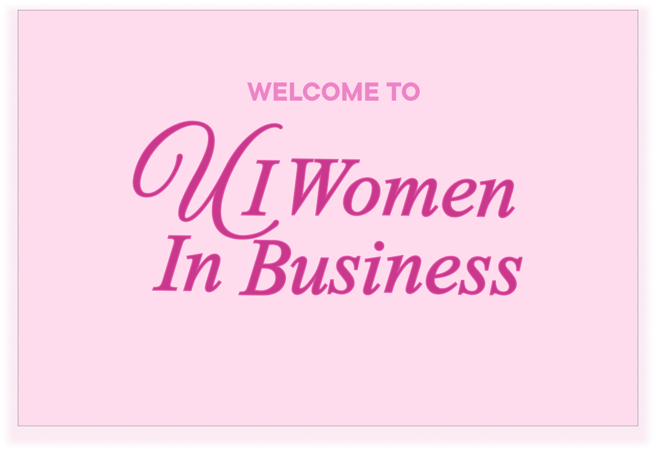 Welcome to UI Women in Business